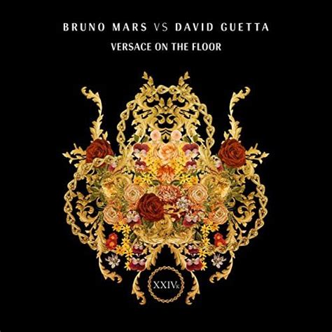 versace on the floor bruno mars vs david guetta testo|versace on the floor bruno mars.